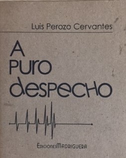 A puro despecho